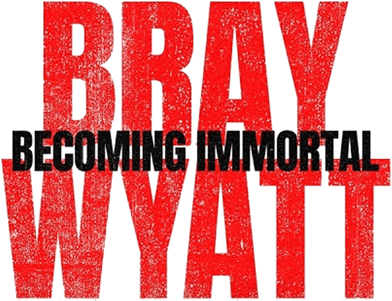 Bray Wyatt: Becoming Immortal