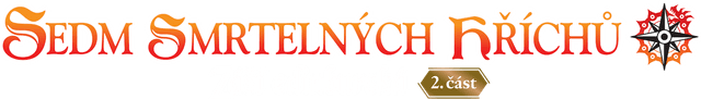 Sedm smrtelných hříchů: Zášť edinburská – 2. část