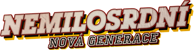 Nemilosrdní: Nová generace