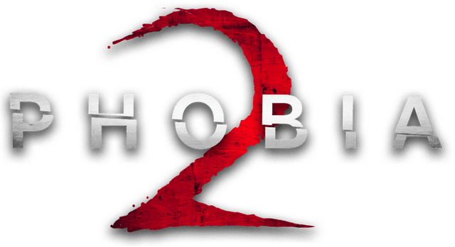Phobia 2