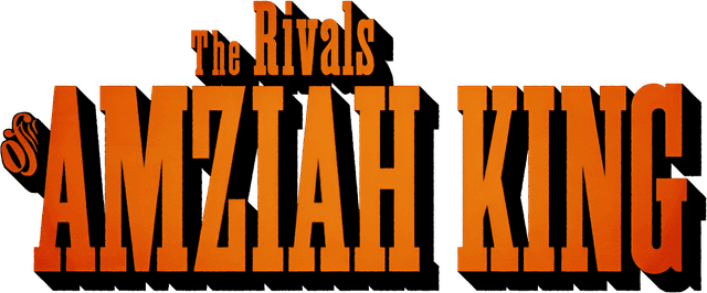 The Rivals of Amziah King