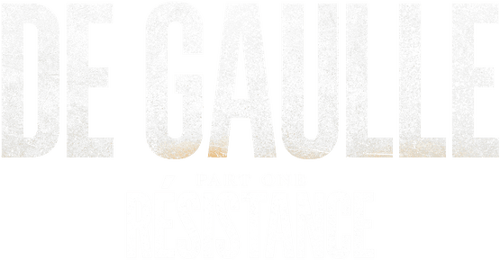 De Gaulle: Résistance