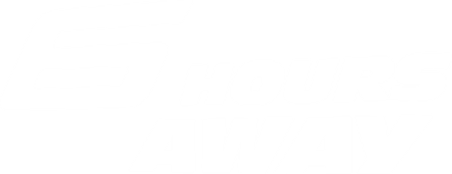 6 Hours Away