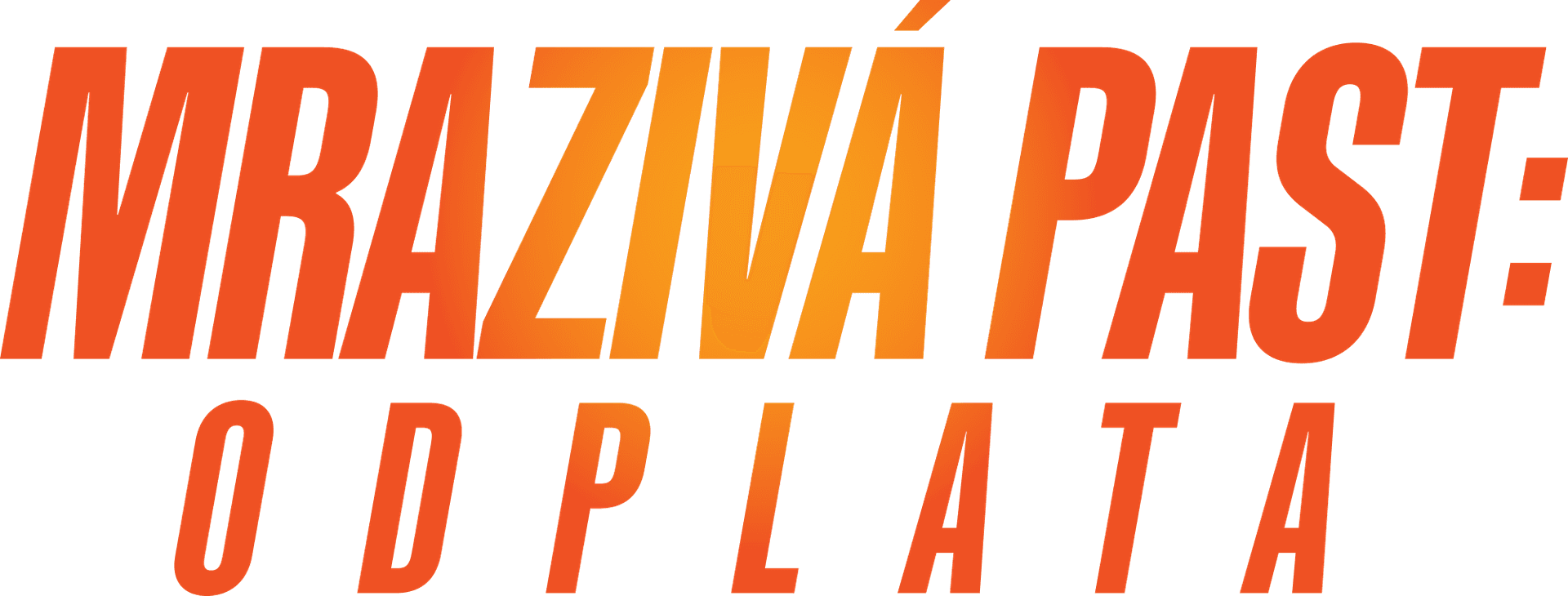Mrazivá past: Odplata