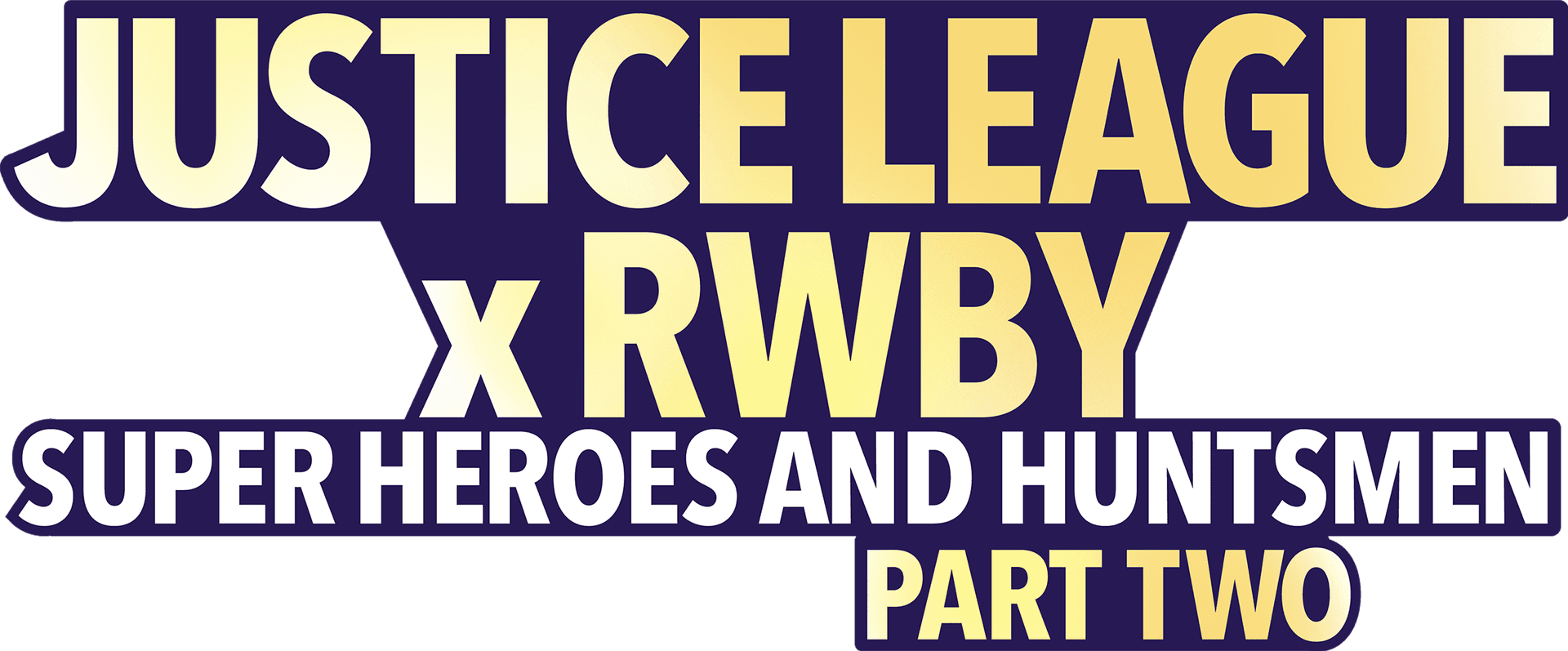 Liga spravedlnosti a RWBY: Superhrdinové a lovci, druhá část