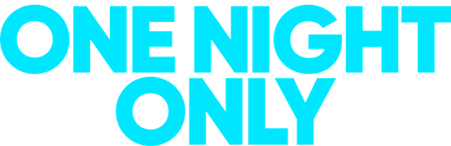 One Night Only