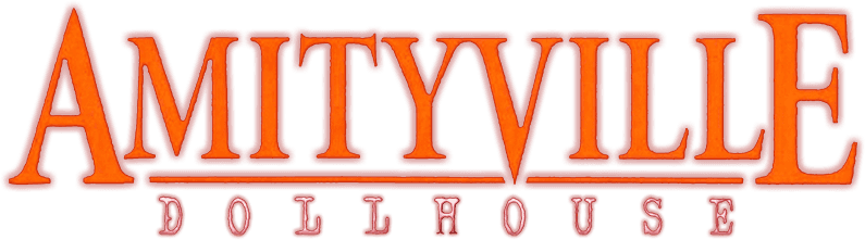 Amityville: Dollhouse