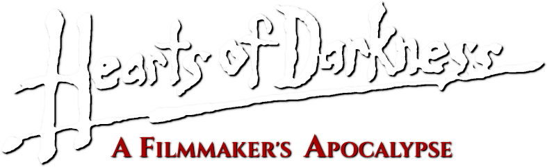 Hearts of Darkness: A Filmmaker's Apocalypse