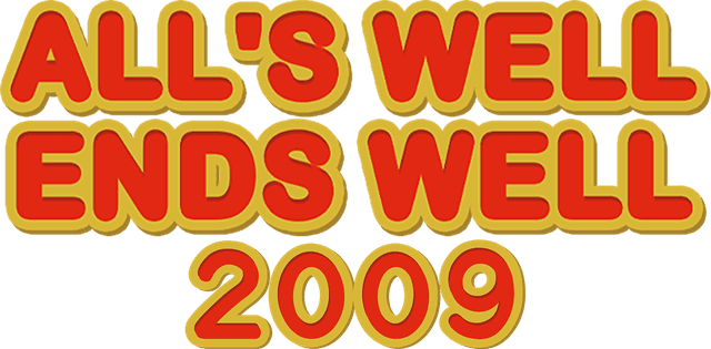 All's Well, End's Well 2009