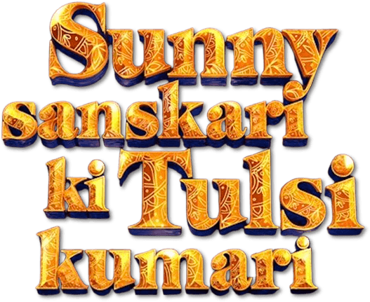 Sunny Sanskari Ki Tulsi Kumari