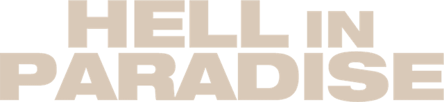 Hell in Paradise