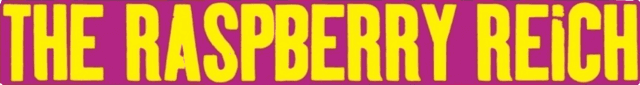 The Raspberry Reich