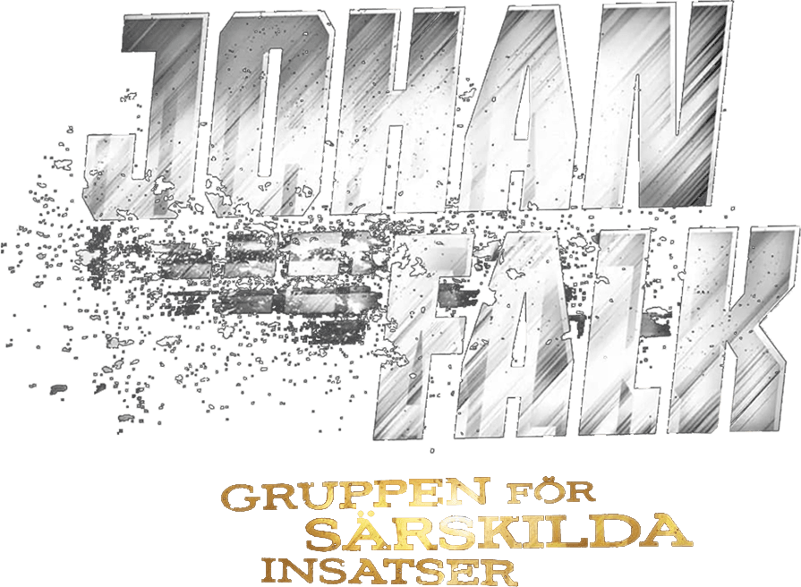 Johan Falk: GSI - Gruppen för särskilda insatser