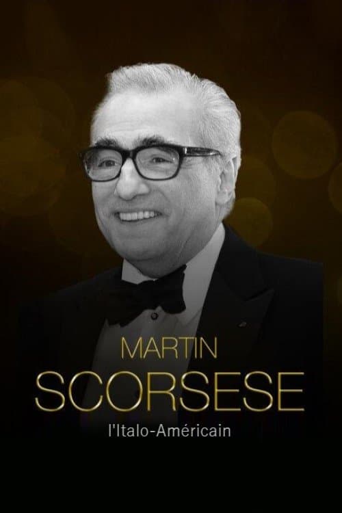 Martin Scorsese, Ital mezi Američany
