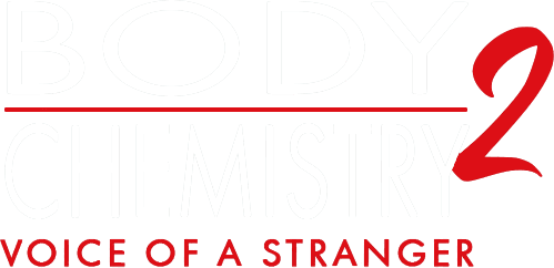 Body Chemistry II: The Voice of a Stranger