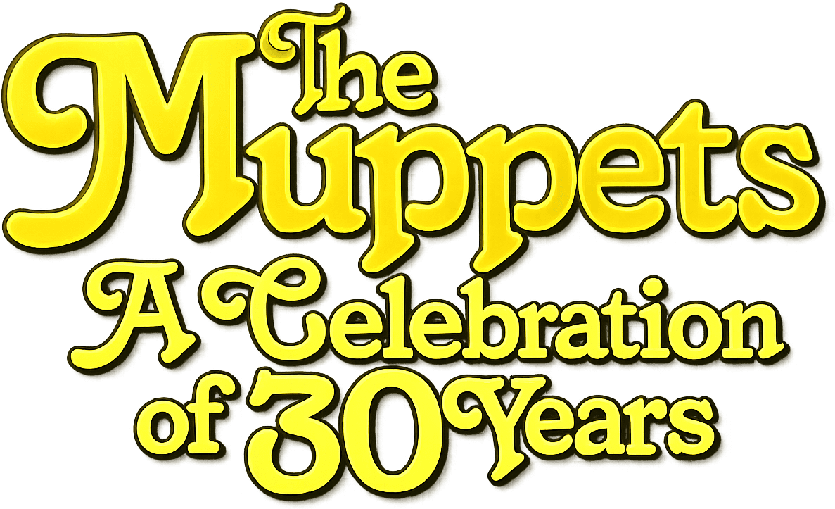 The Muppets: A Celebration of 30 Years