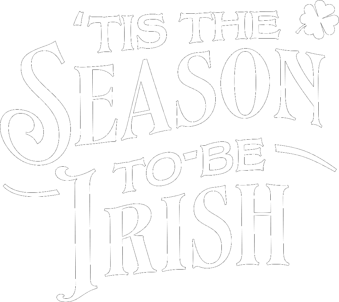 'Tis the Season to Be Irish