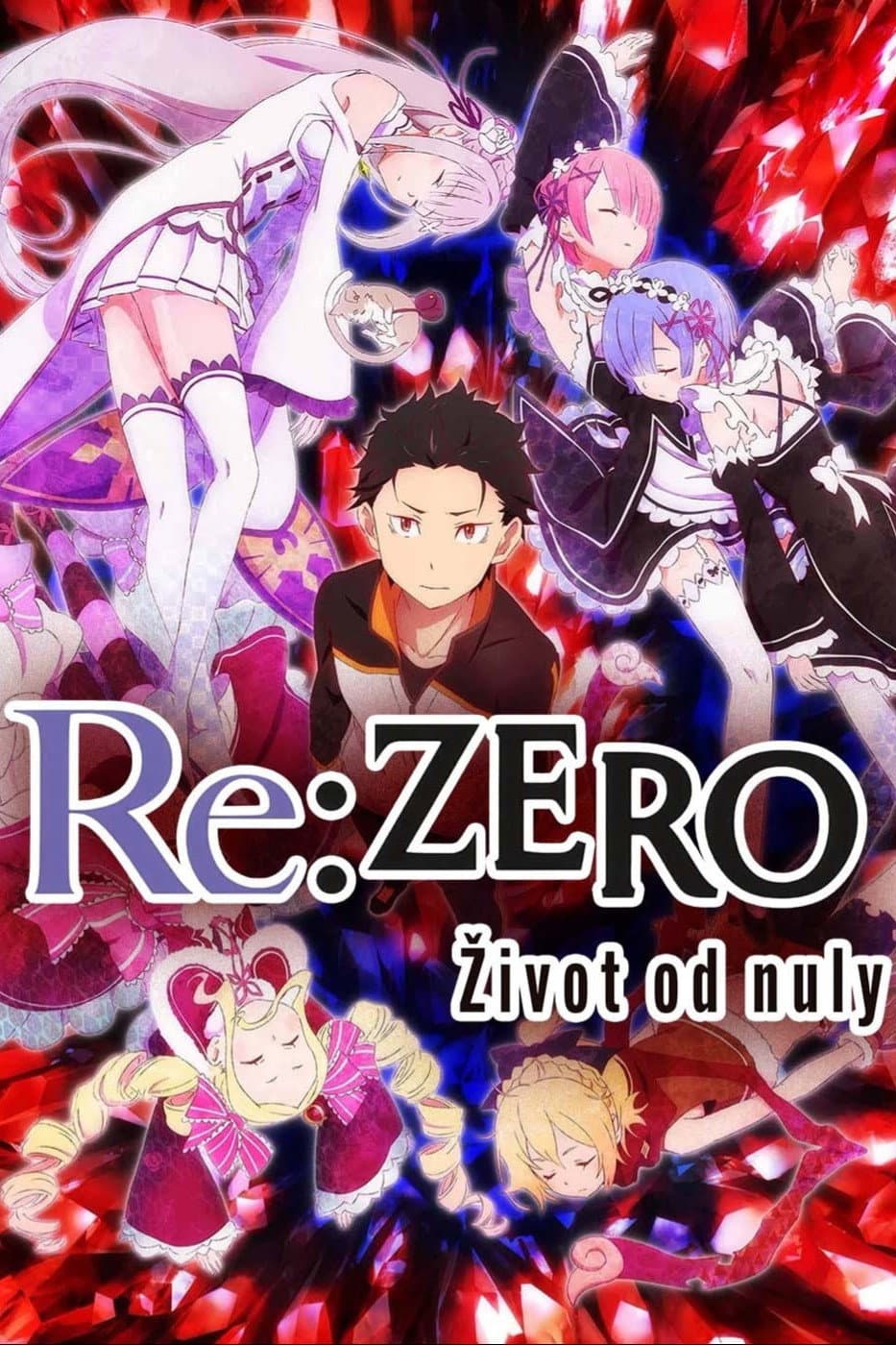 Re: Zero - Život od nuly