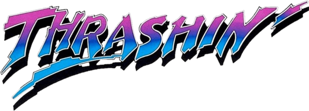 Thrashin'