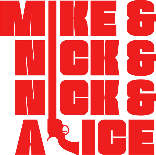 Mike a Nick a Nick a Alice