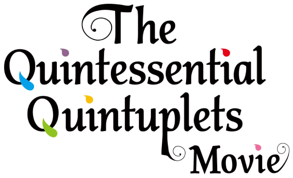 The Quintessential Quintuplets Movie