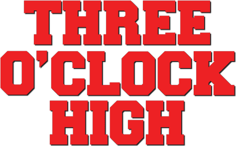 Three O'Clock High