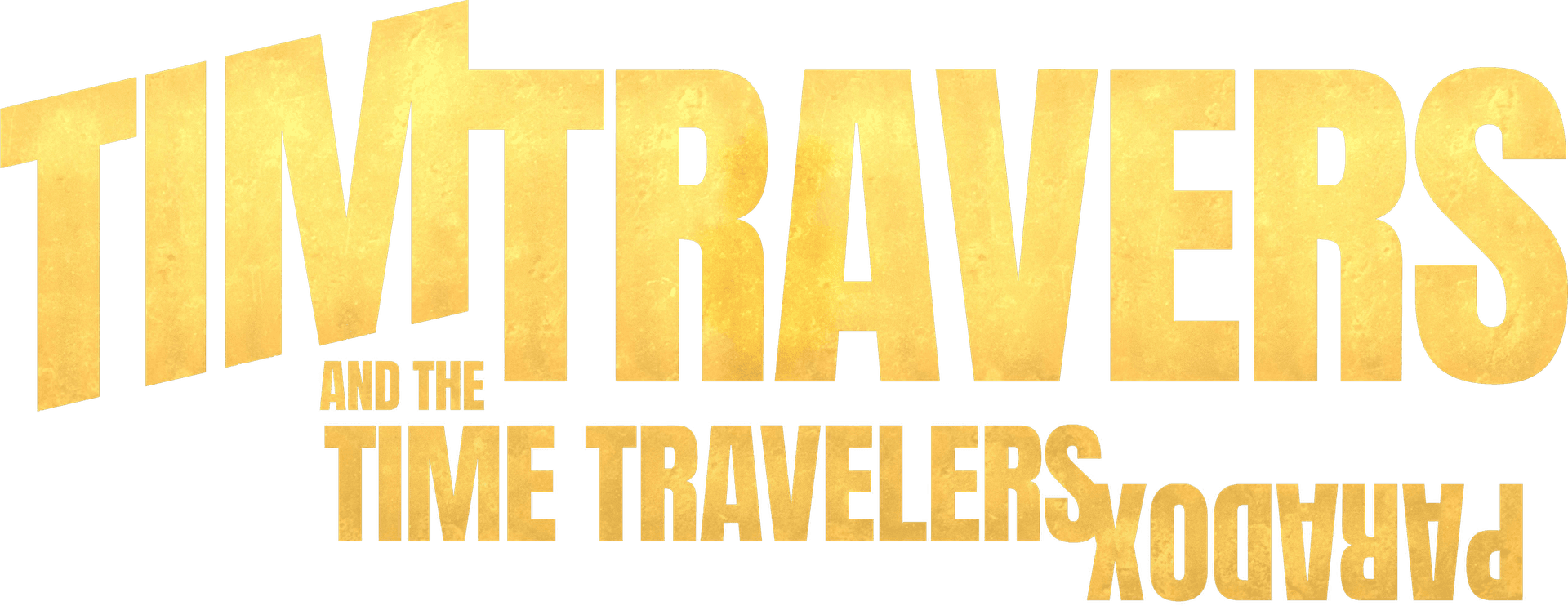 Tim Travers and the Time Traveler's Paradox